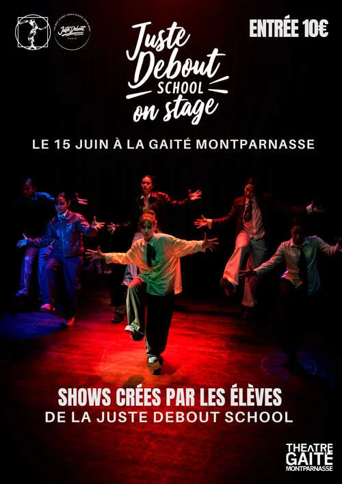 Juste Debout School 15 juin Alexis Le Rossignol Affiche Gaite